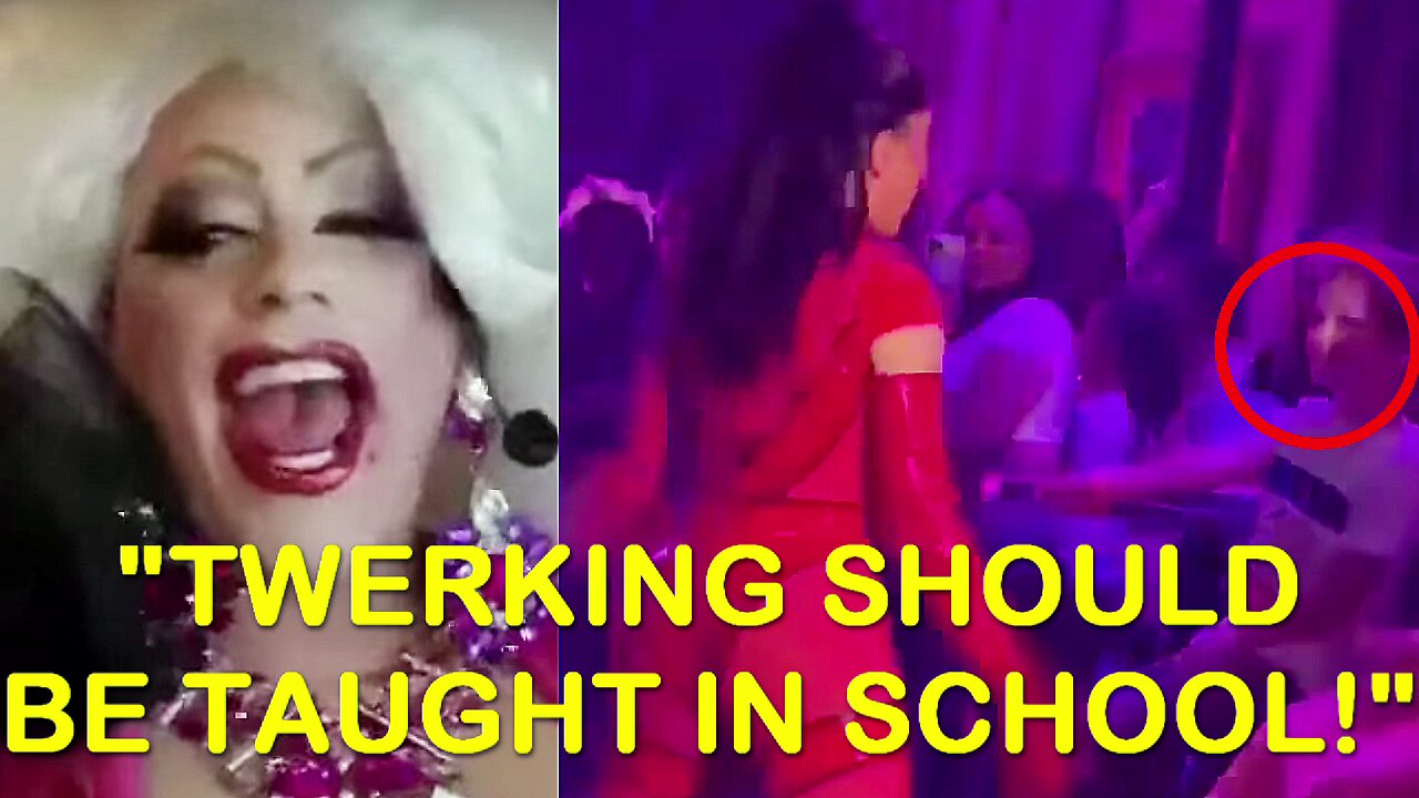 AWFUL DRAG QUEEN TEACHES CHILDREN THE IMPORTANCE OF TWERKING