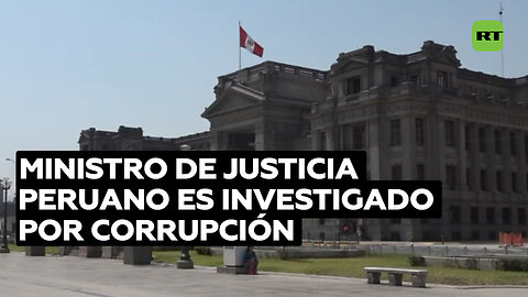 Fiscalía de Perú abre investigación preliminar contra el nuevo ministro de Justicia