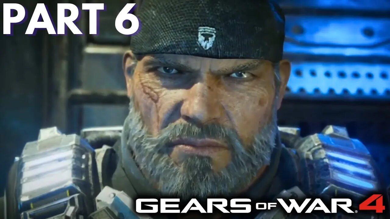 The Prodigal Son/Geared Up - Gears of War 4 - Part 6