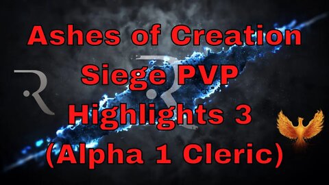 Ashes of Creation PVP Gameplay Siege Highlights 3 Alpha 1 Cleric