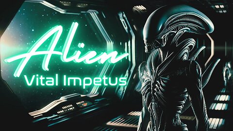 Vital Impetus - Alien Evolution a Fan Fiction Series