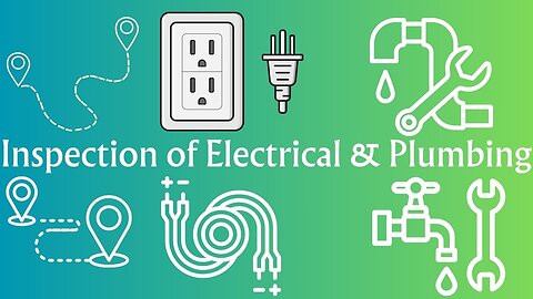 Electrical & Plumbing Rough-In Inspection