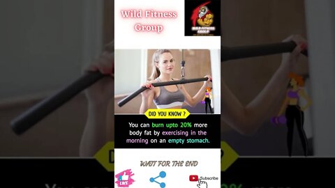 🔥Benefits of exercising on an empty stomach🔥#shorts🔥#wildfitnessgroup🔥31 May 2022🔥