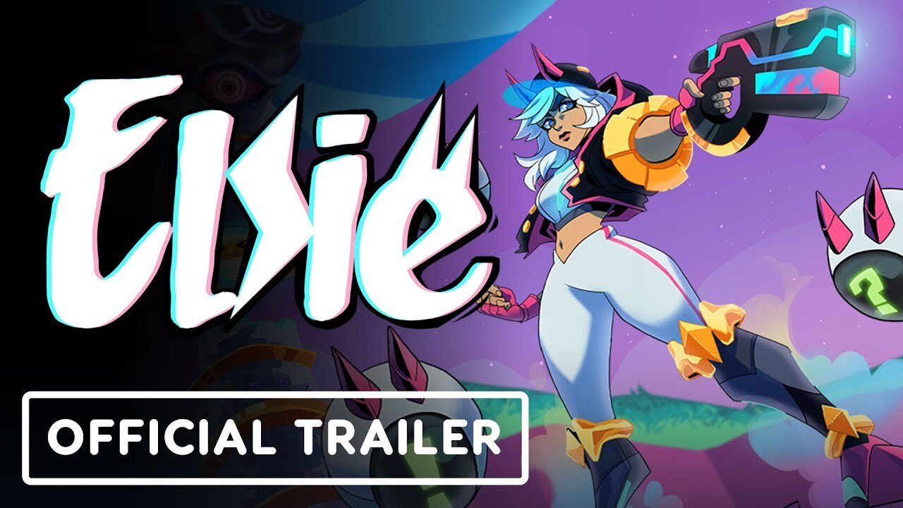 Elsie - Official Launch Trailer