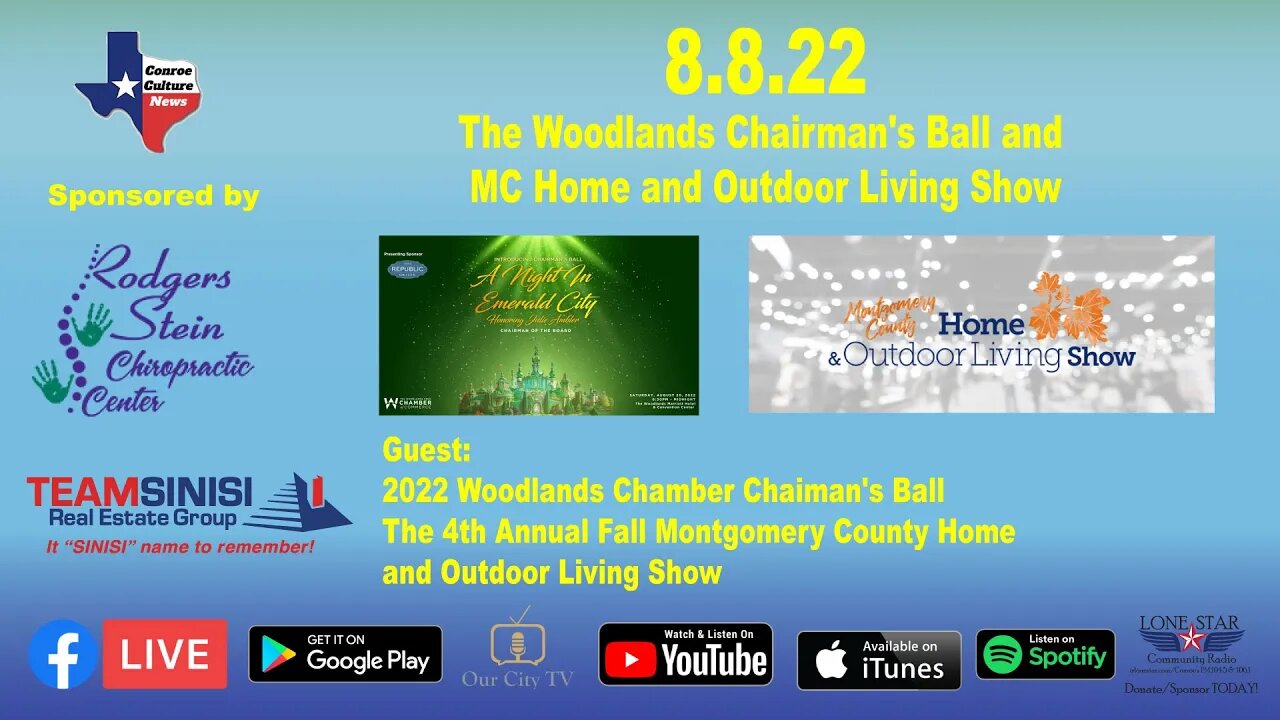 8.8.22 - The Woodlands Chairman's Ball and MC Home and Outdoor Living Show - Conroe Culture News