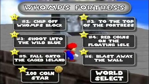 #2: Whomp's Fortress Menu - Super Mario 64 Walkthrough