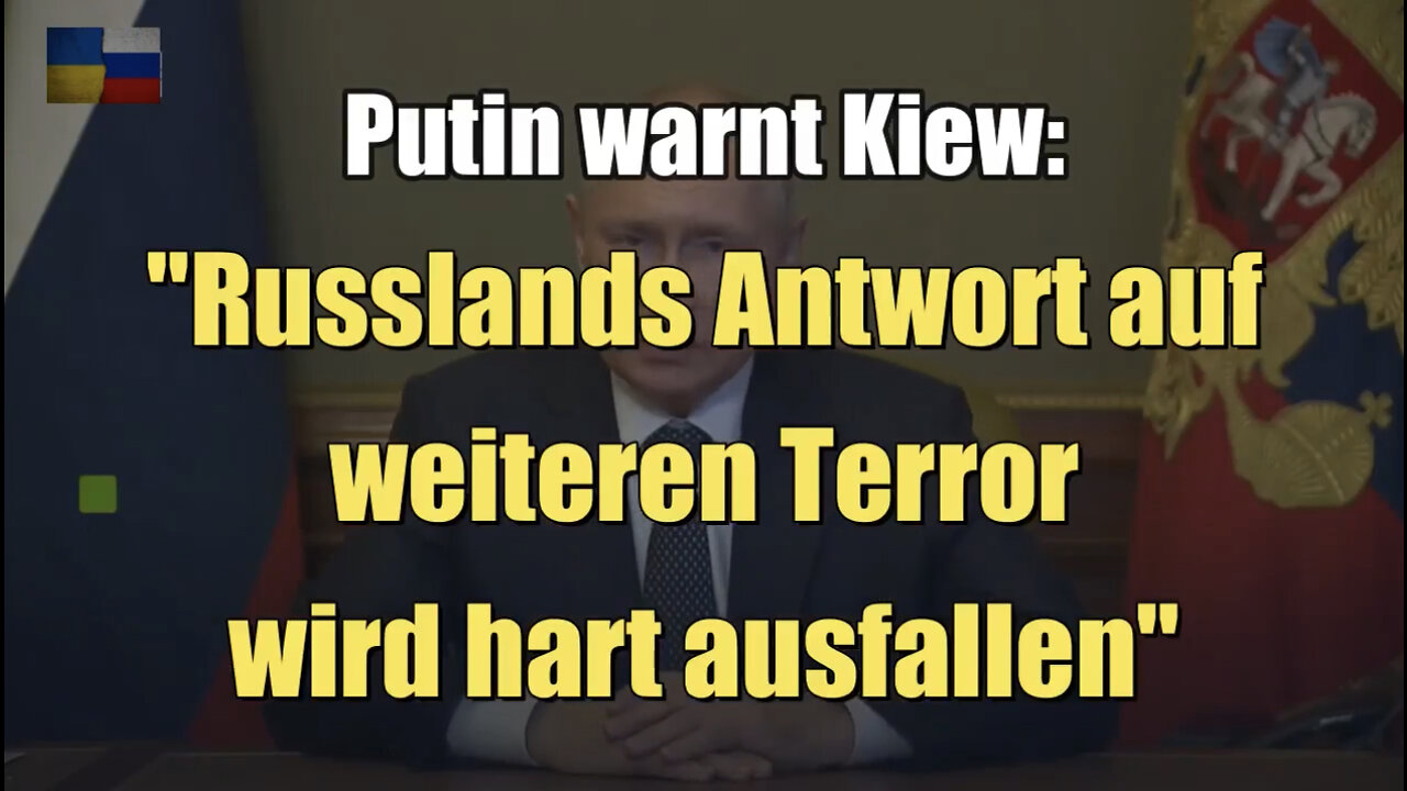 Putin warnt Kiew: "Russlands Antwort auf weiteren Terror wird hart ausfallen" (10.10.2022)