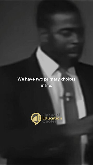 Accept or Change - Les Brown