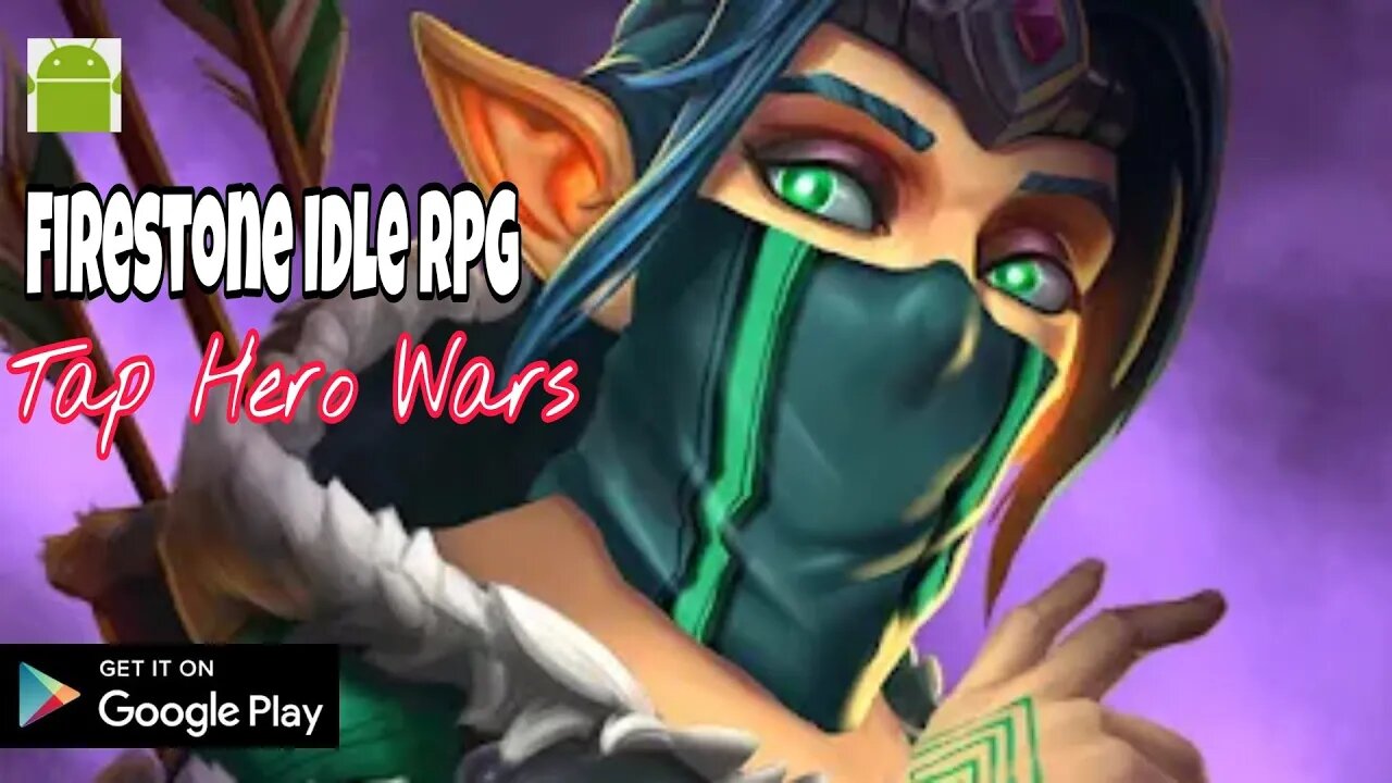 Firestone Idle RPG: Tap Hero Wars - for Android