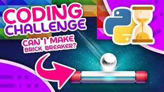 Can I Make Brick Breaker in One Hour - Coding Challenge