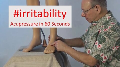 The Art of Serenity: Acupressure Secret to Tame Irritability