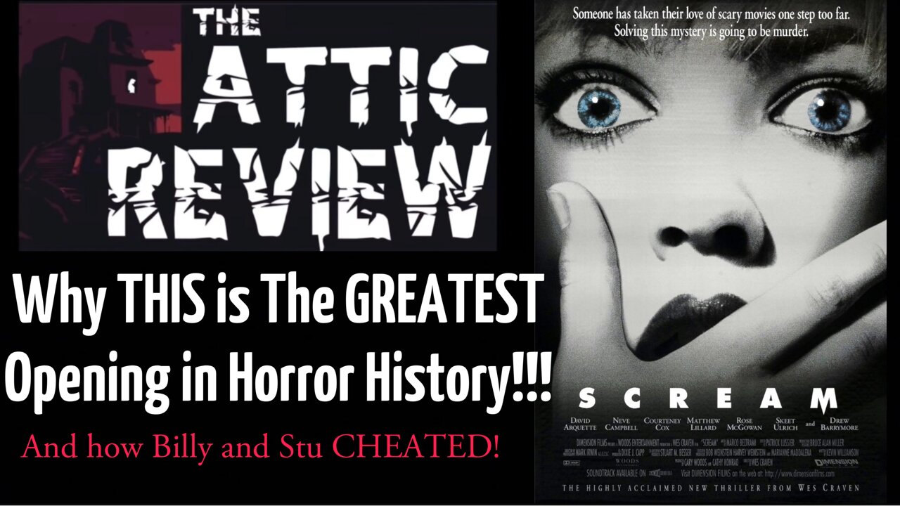 Scream Has The BEST INTRO IN HORROR...Change My Mind!! - The Attic Review