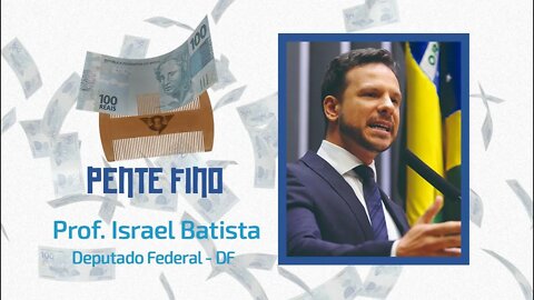 🔴🔎Como o Deputado PROFESSOR ISRAEL BATISTA GASTA seu DINHEIRO (PENTE FINO) | Podcast São Fatos.