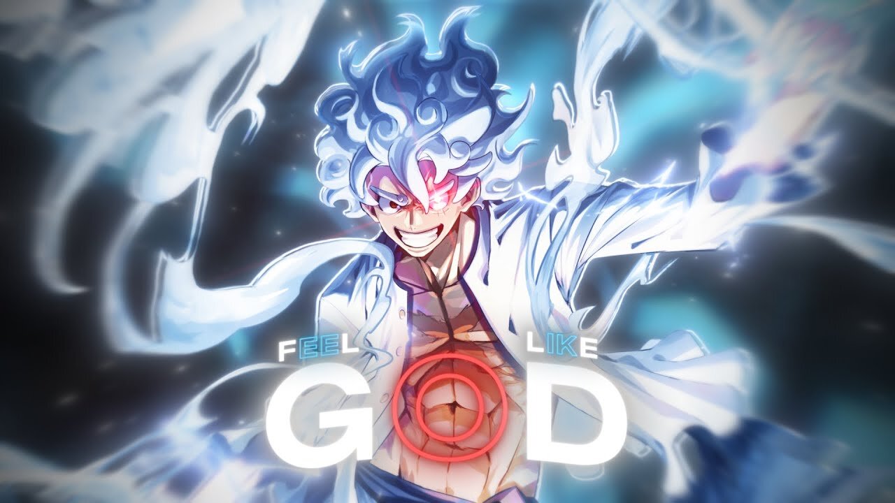 Luffy Gear5 Feel like GOD ( AMV EDIT$ )