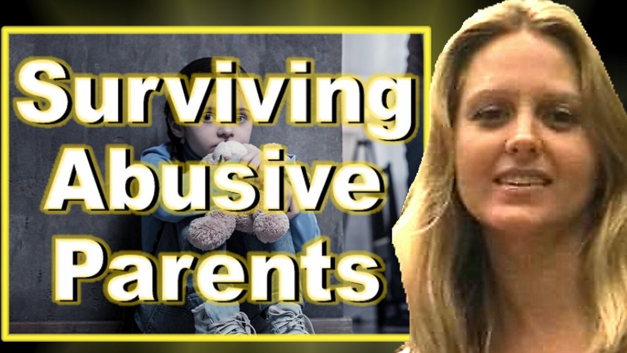 Confronting the lasting impact of abusive parents