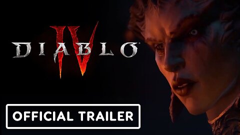 Diablo 4 - Official Story Launch Trailer