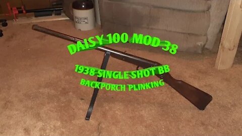 1938 Daisy 100 model 38 *backporch plinking