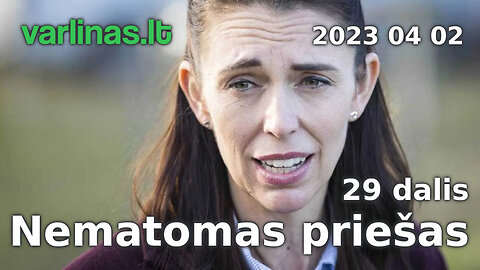 Varlinas tiesiogiai - 2023 04 02 - Nematomas priešas 29 d. ir klausimai - atsakymai