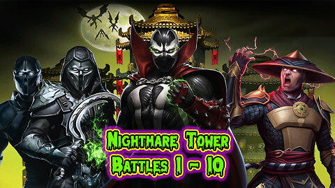 MK Mobile . Nightmare Tower Battles 1 - 10