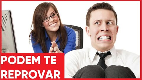 3 PERGUNTAS QUE TE REPROVAM NAS ENTREVISTAS DE EMPREGO