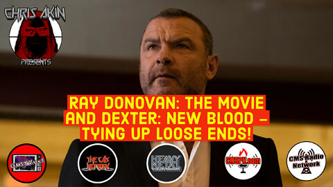 CAP | Ray Donovan: The Movie and Dexter: New Blood - Closing Up Left Open Loopholes