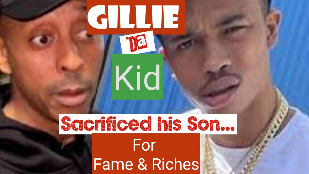 🧐 Gillie Da Kid!!! Exposed... 🙄🫣🤯