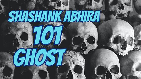 shashank abhira ke 101 bhoot