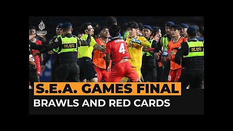 Brawls and red cards in chaotic SEA Games football final