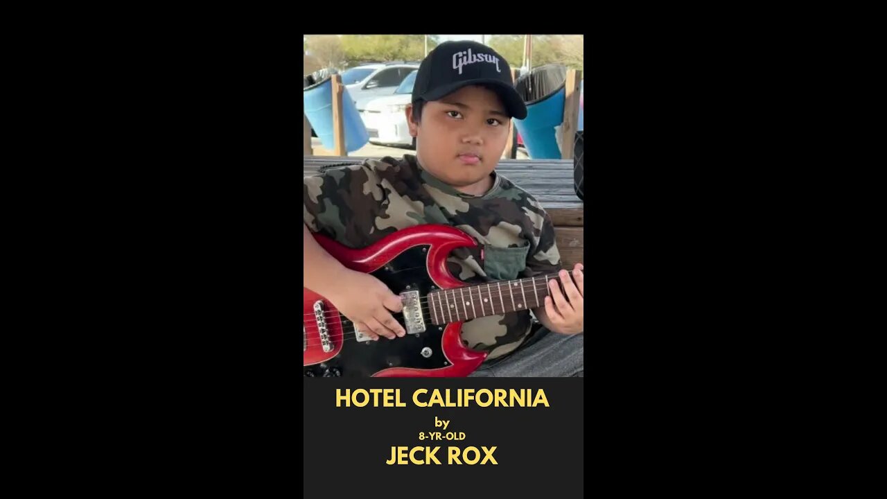 Hotel California - The Eagles intro by Jeck Rox - 8 year old guitarist