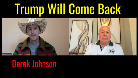 Derek Johnson & Charlie Ward Huge "Donald Trump Come Back" 04/27/23..