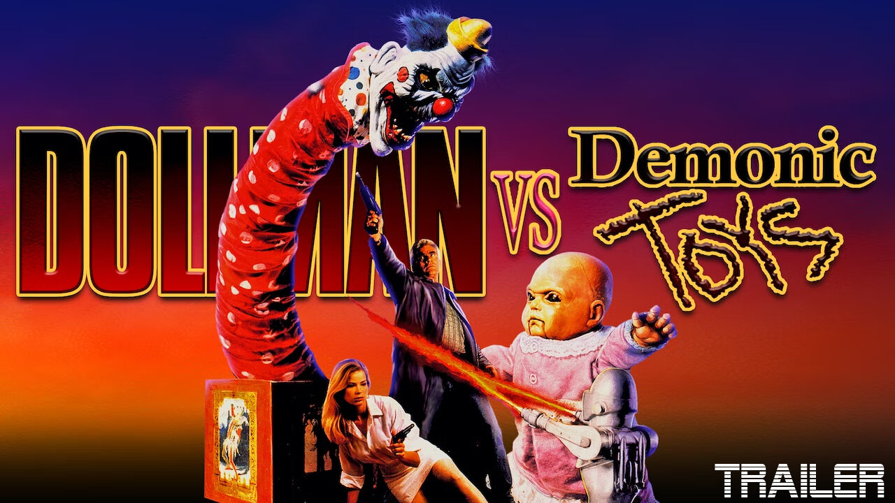 DOLLMAN VS, DEMONIC TOYS - OFFICIAL TRAILER - 1992