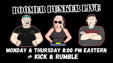 Boomer Bunker Live - Thursday Edition