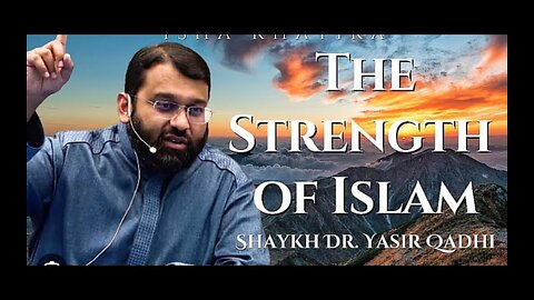 What Is The Strength Of Islam?