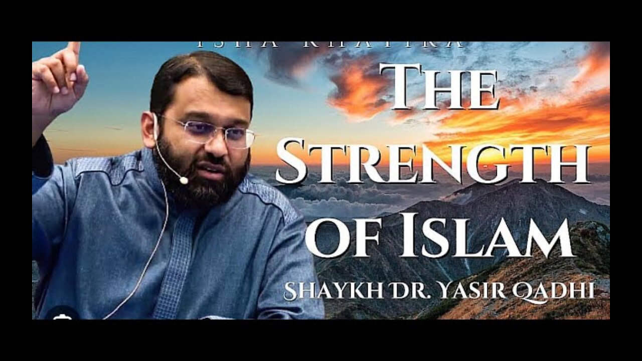 What Is The Strength Of Islam?
