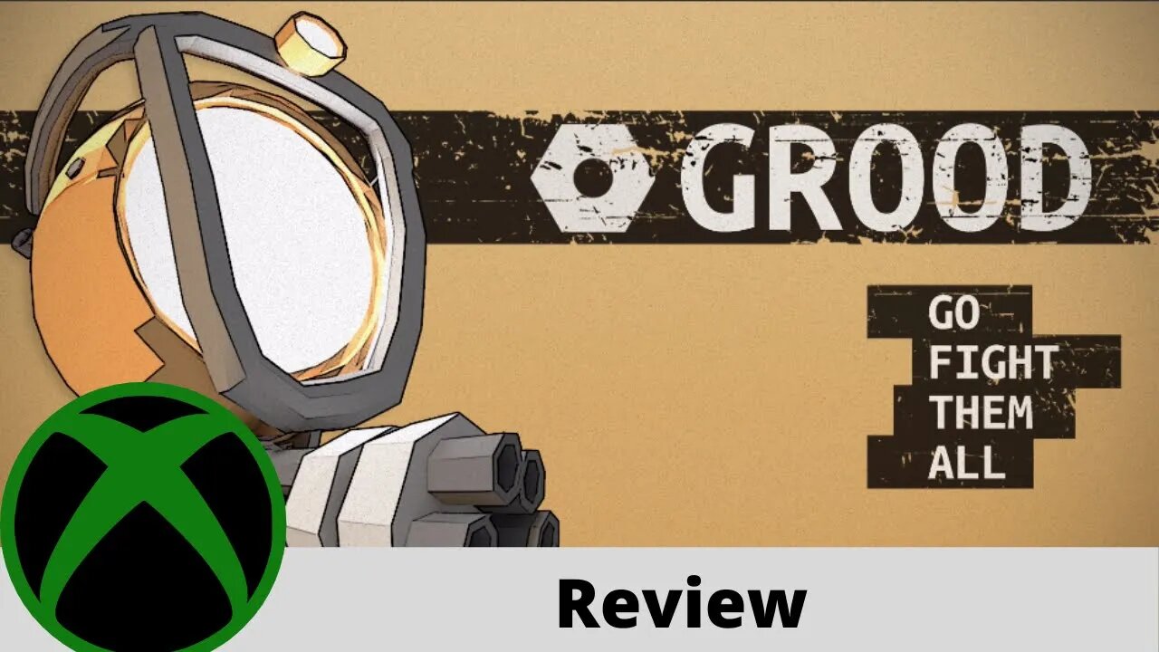 Grood Review on Xbox One