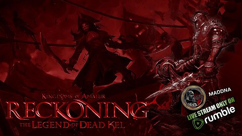 KINGDOMS OF AMALUR RE-RECKONING 33 The Legend of Dead Kel