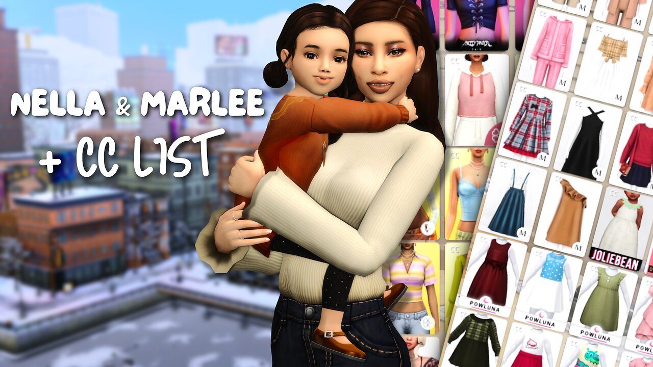 NELLA & MARLEE + CC LINKS 👩‍👧 | Current Household - The Sims 4