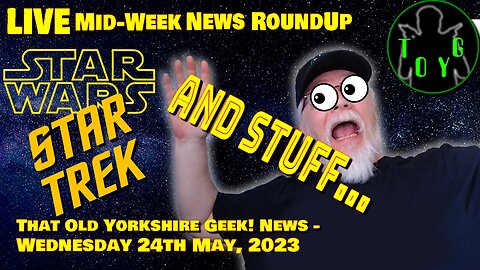 Wednesday Live News Stream - TOYG! News - 24th May, 2023