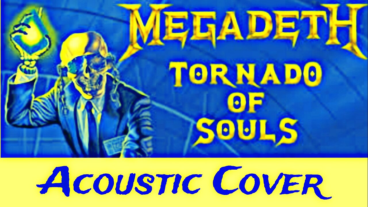 Acoustic Cover - Megadeth Tornado of Souls