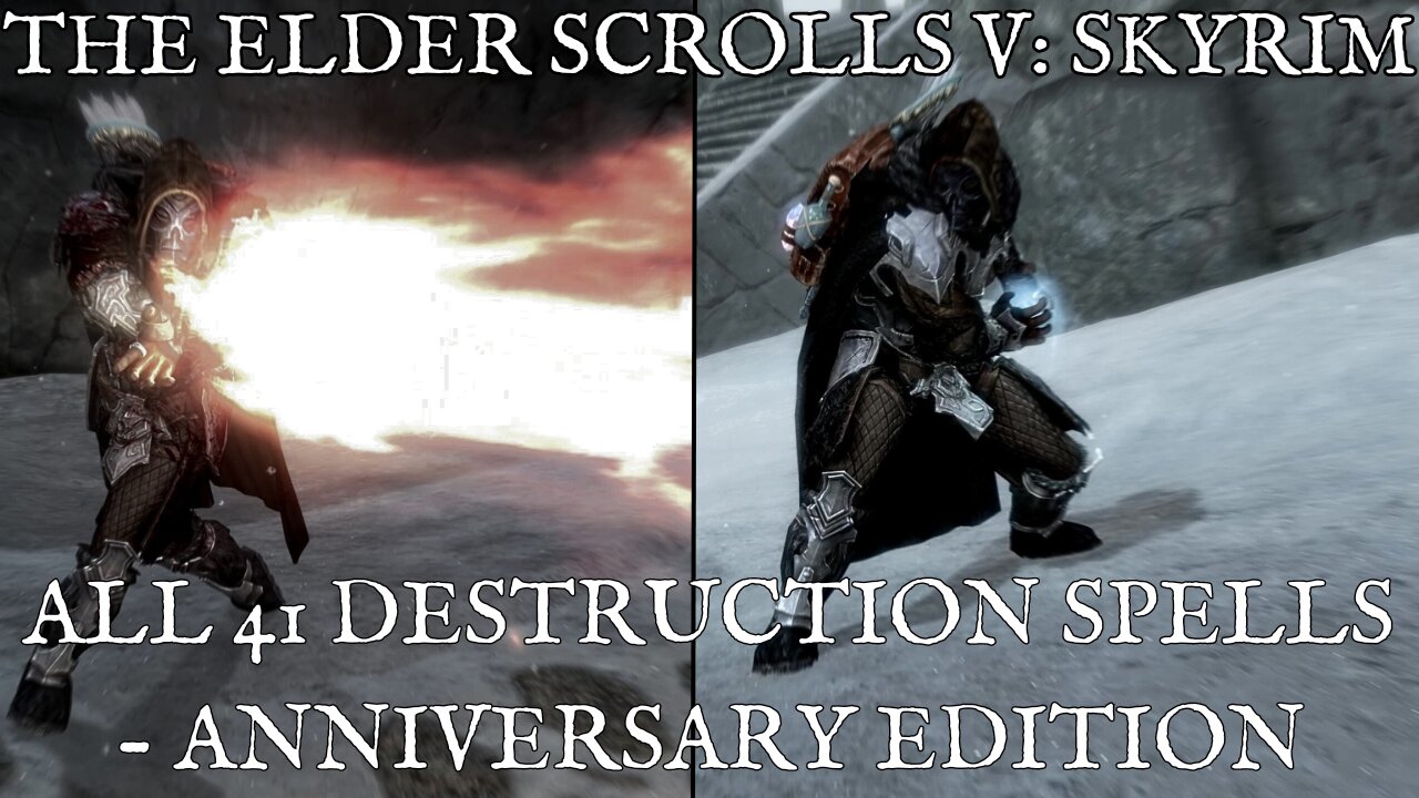 Skyrim Anniversary Edition - All Destruction Spells