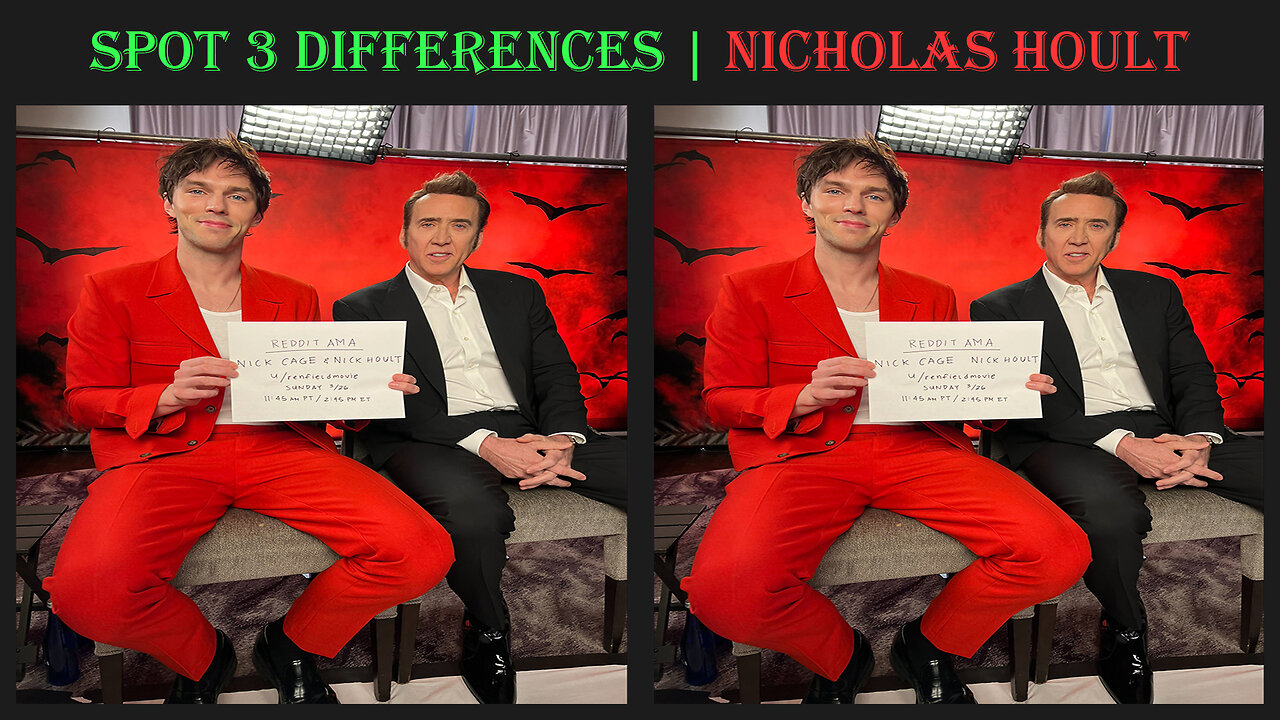 Spot the 3 differences | Nicholas Hoult