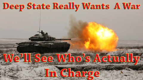 Deep State Trying To Escalate In Ukraine