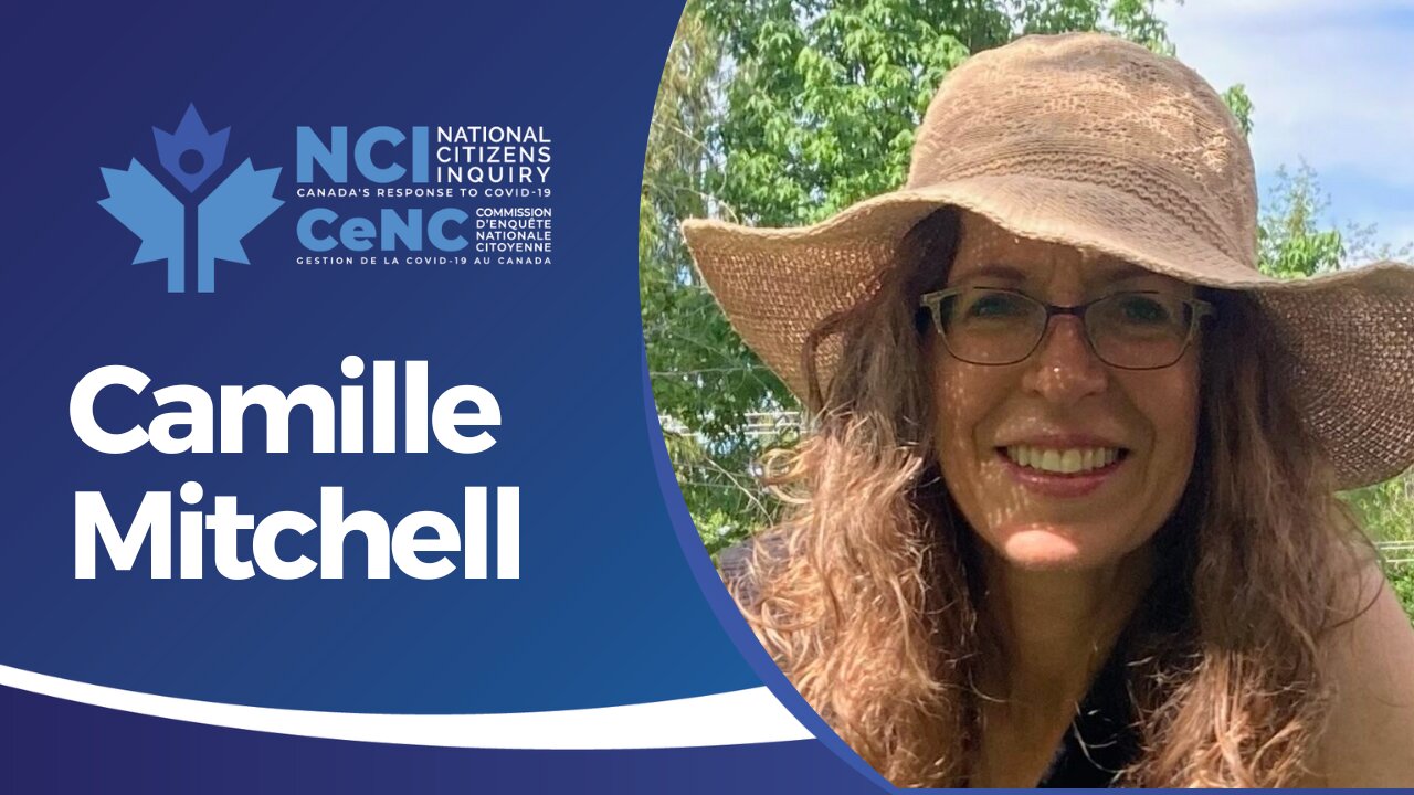 Pharmacist Camille Mitchell's Testimony on Vaccine Mandates in Healthcare | Vancouver Day Three | NCI