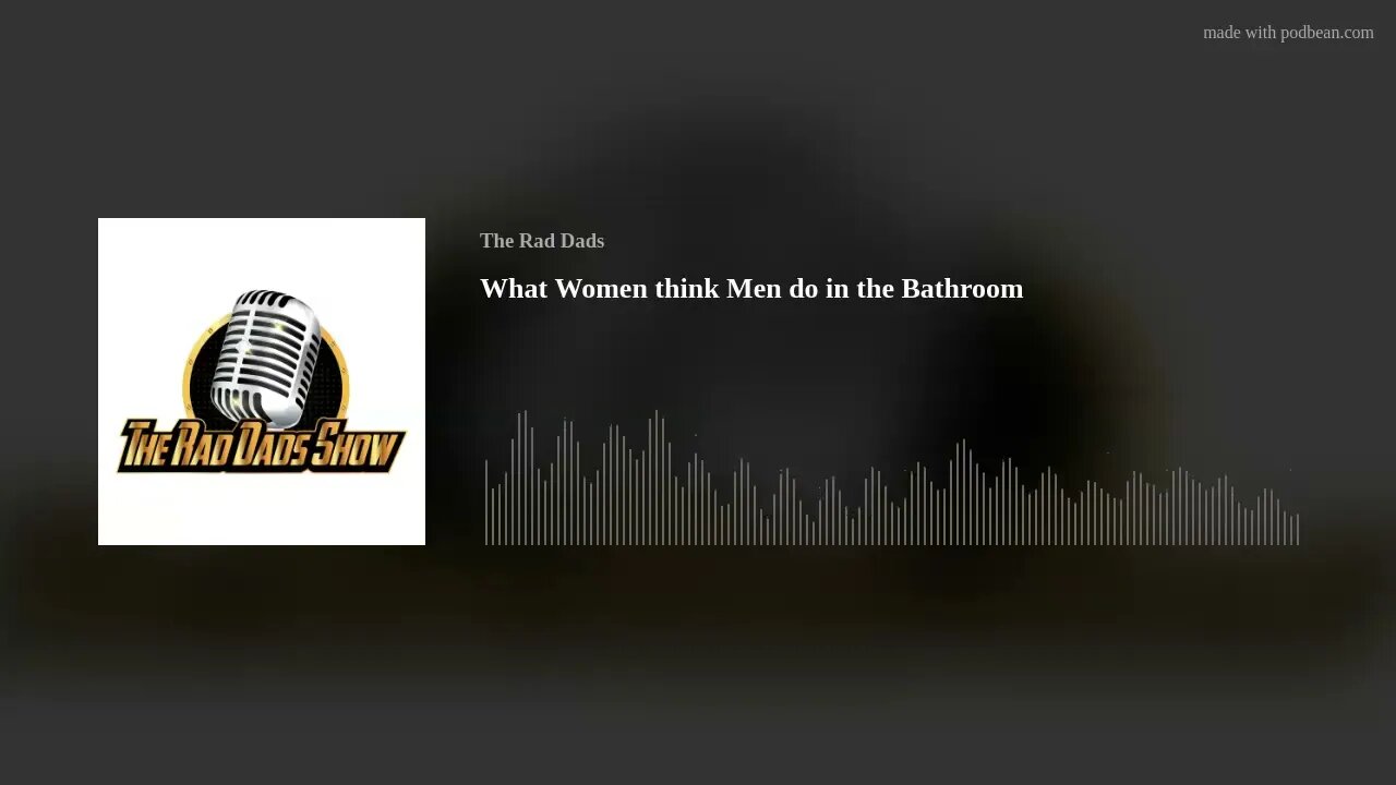 What Women think Men do in the Bathroom