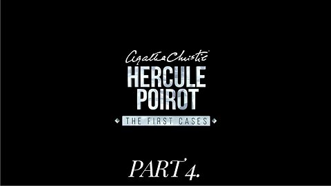 Agatha Christie: Hercule Poirot - The First Cases Part 4. (Switch)