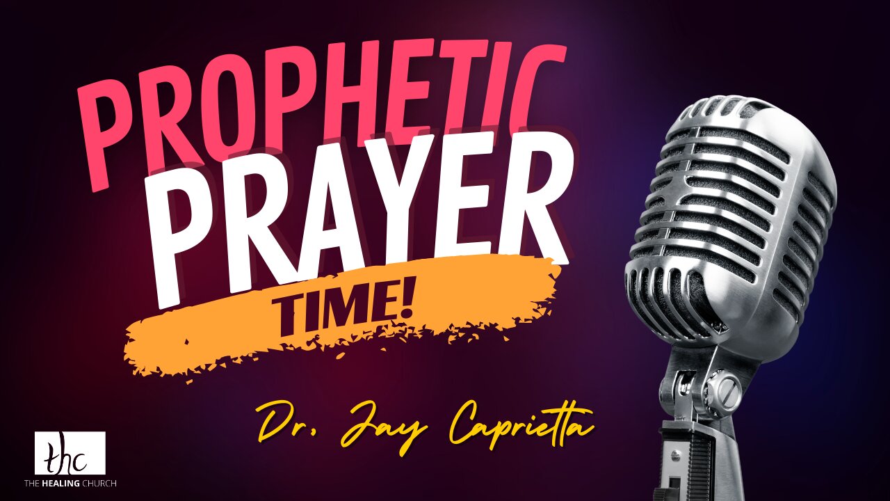 Join Us Now for Prophetic Prayer Time!