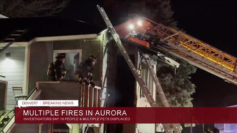 Investigation underway into 10 different fires in Aurora overnight