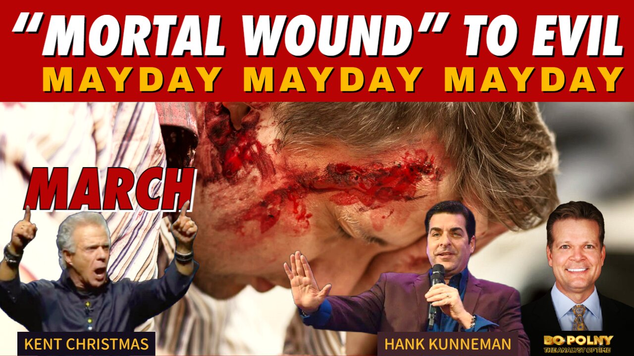 MAYDAY MAYDAY - "Mortal Wound" to Evil! Bo Polny, Kent Christmas, Hank Kunneman