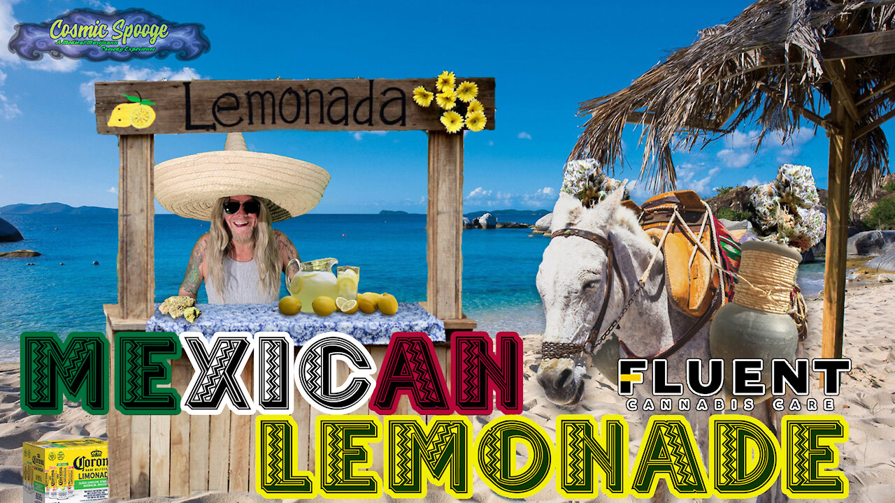 Cosmic Spooge - Episode: 32 - Mexican Lemonade