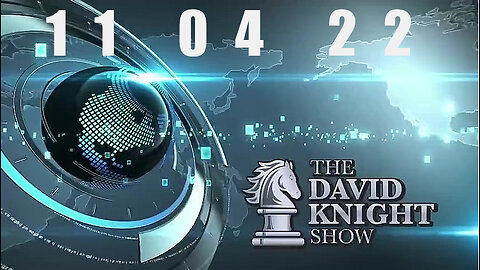DAVID KNIGHT (Full Show) - 11_04_22 Friday